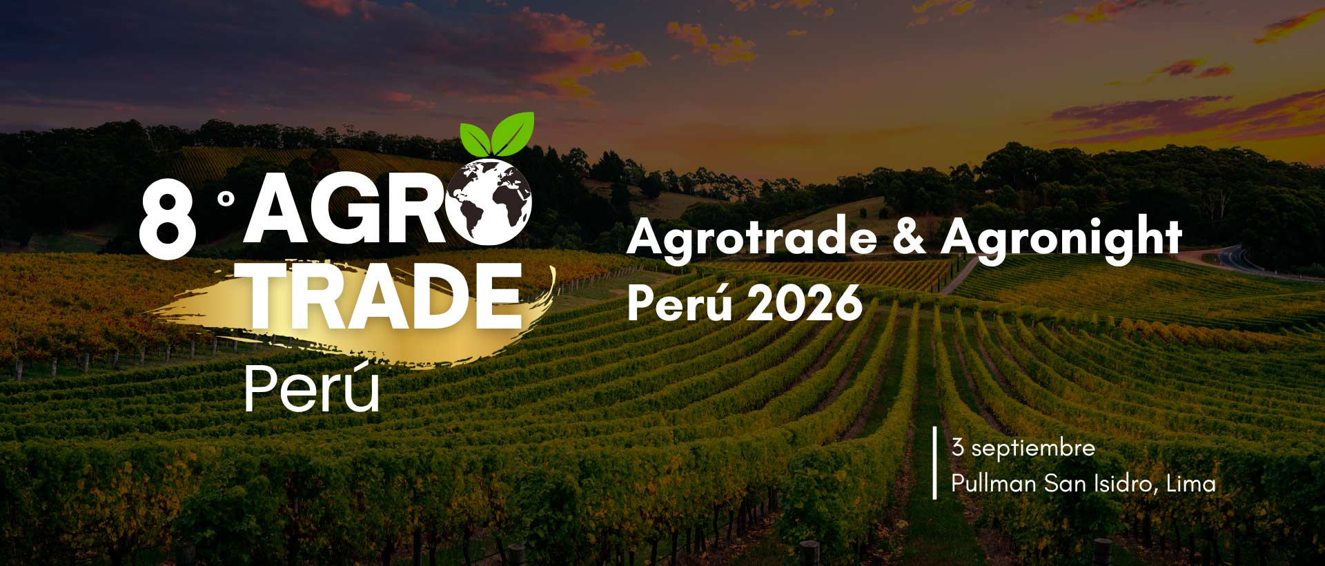 Agrotrade y Agronight Perú 2026